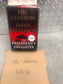 Bill Clinton & James Patterson signed 1st Edition "The President's Daughter" dual certs